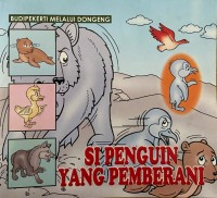 Image of Budi Pekerti Melalui Dongeng Si Penguin Yang Pemberani